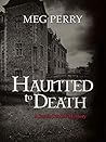 Haunted to Death