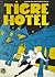 Tigre Hotel: Una aventura de Mr. Livingstone