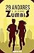 29 Andares e Alguns Zumbis