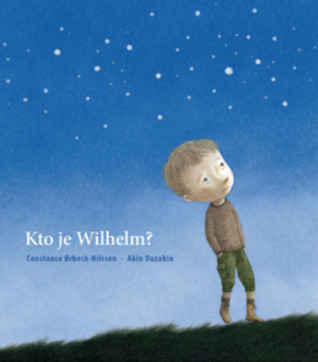 Kto je Wilhelm? (Hardcover)