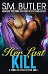 Her Last Kill (Reapers Strike Force #2)