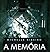 A Memória by Michelle Ribeiro