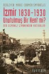 İzmir 1830-1930 U...