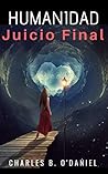 Humanidad: Juicio Final Humanidad: Juicio Final
