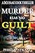 Murder has no Guilt (DCI Isaac Cook #9) by Phillip Strang