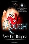 Rough: (The Diamond Club Book 0)