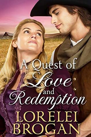 A Quest of Love and Redemption (Kindle Edition)