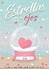 Estrellas en los ojos by Lía FD