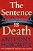 The Sentence is Death (Hawthorne & Horowitz #2)
