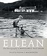 Eilean by Margaret Fay Shaw Eilean by Margaret Fay Shaw