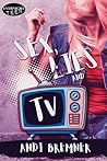 Sex, Lies and TV by Andi Bremner