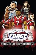 FORCE, Vol 1: The Wright Time