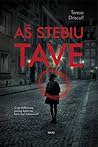 Aš stebiu tave