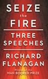 Seize the Fire: T...