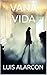 VANA VIDA (Spanish Edition)