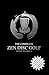 The Complete Zen Disc Golf by Patrick McCormick