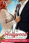 Her Hollywood Fake Fiance (The Legendary Kent Brothers)