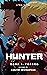 Hunter Book 1: Forged
