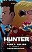 Hunter Book 1 by Gabriel Michaelson