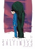 Saltiness, tome 3