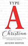 Type A Christian:...