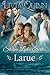 Larue: Storm Lake Series (Under Cover Knights #1-3)