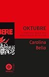 Oktubre by Carolina Bello