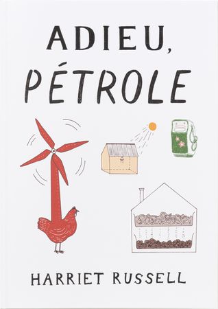 Adieu Pétrole (Paperback)
