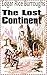 The Lost Continent - Edgar Rice Burroughs [Norton Critical Edition] (Annotated)