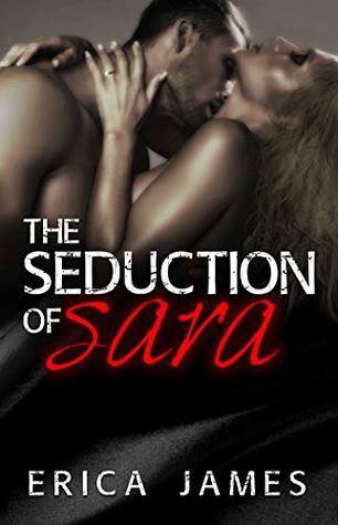 Seduction of Sara: The Party (Kindle Edition)