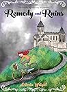 Remedy and Ruins by Astoria Wright