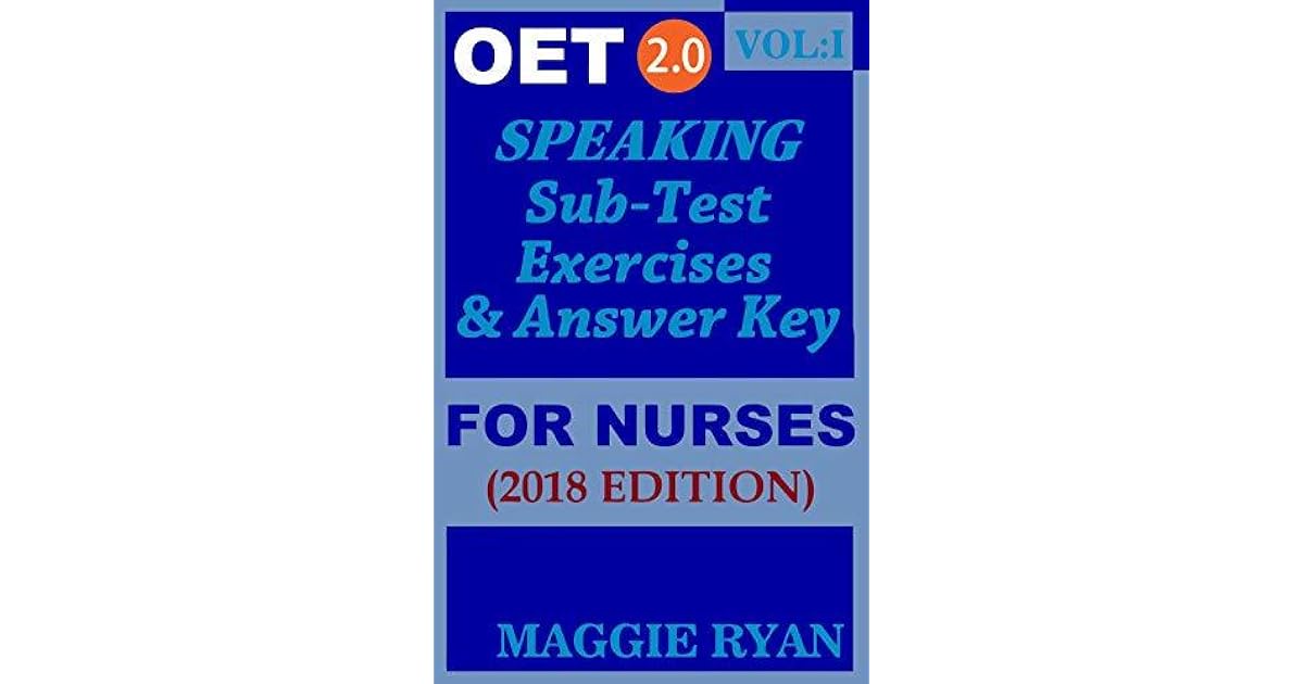 Oet Speaking For Nurses By Maggie Ryan Updated 18 Oet 2 0 Book Vol 1 By Maggie Ryan