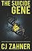 The Suicide Gene by C.J. Zahner The Suicide Gene by C.J. Zahner