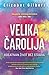 Velika čarolija by Elizabeth Gilbert
