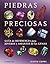 Piedras Preciosas Guia de Refereencia para Joyeros y Amantes ... by Judith Crowe