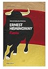 Ernest Hemingway ...