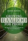Growing Bamboo Fo...