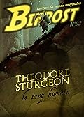 Bifrost n° 92 : Theodore Sturgeon
