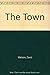 THE TOWN (Picture Word Bks.)