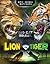 Lion vs. Tiger by Jon Alan