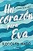 Un corazón para Eva (Infant...