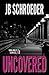 Uncovered (Unlikely Series, #2)