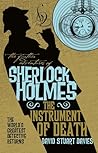 The Further Adventures of Sherlock Holmes - The Instrument of... by David Stuart Davies The Further Adventures of Sherlock Holmes - The Instrument of... by David Stuart Davies
