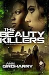The Beauty Killers by Ann Girdharry