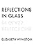 Reflections in Glass