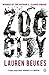 Zoo City by Lauren Beukes Zoo City by Lauren Beukes