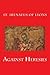 Against Heresies