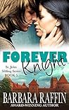 Forever Knight: St. John Sibling Series, Book 5