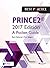 PRINCE2 2017 Edition - A Pocket Guide by Bert Hedeman