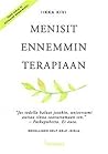 Menisit ennemmin terapiaan by Iikka Kivi